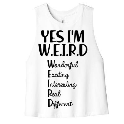 Yes I'm WEIRD Women's Racerback Cropped Tank