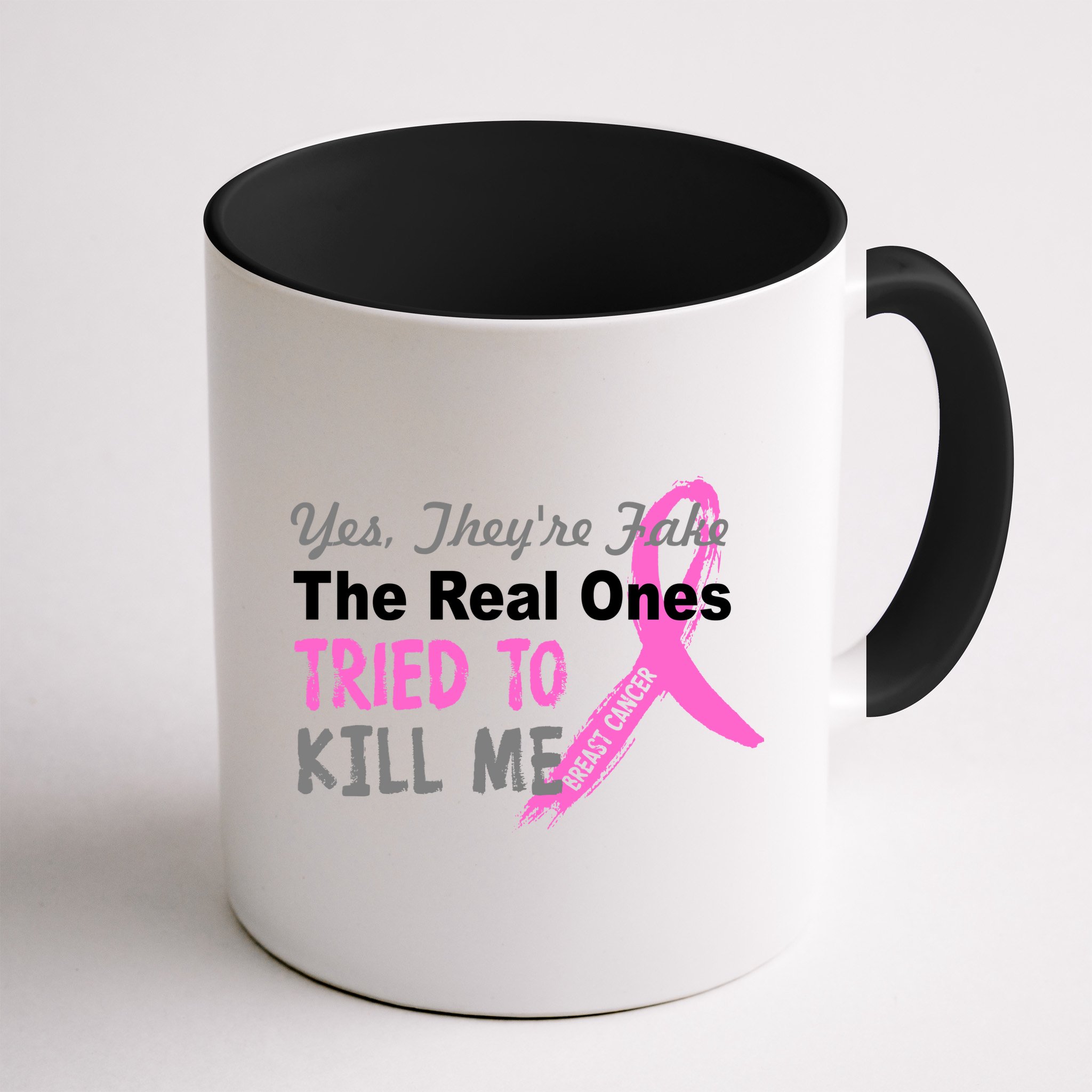 Yes They're Are Fake The Real Ones Tried To Kill Me Mug