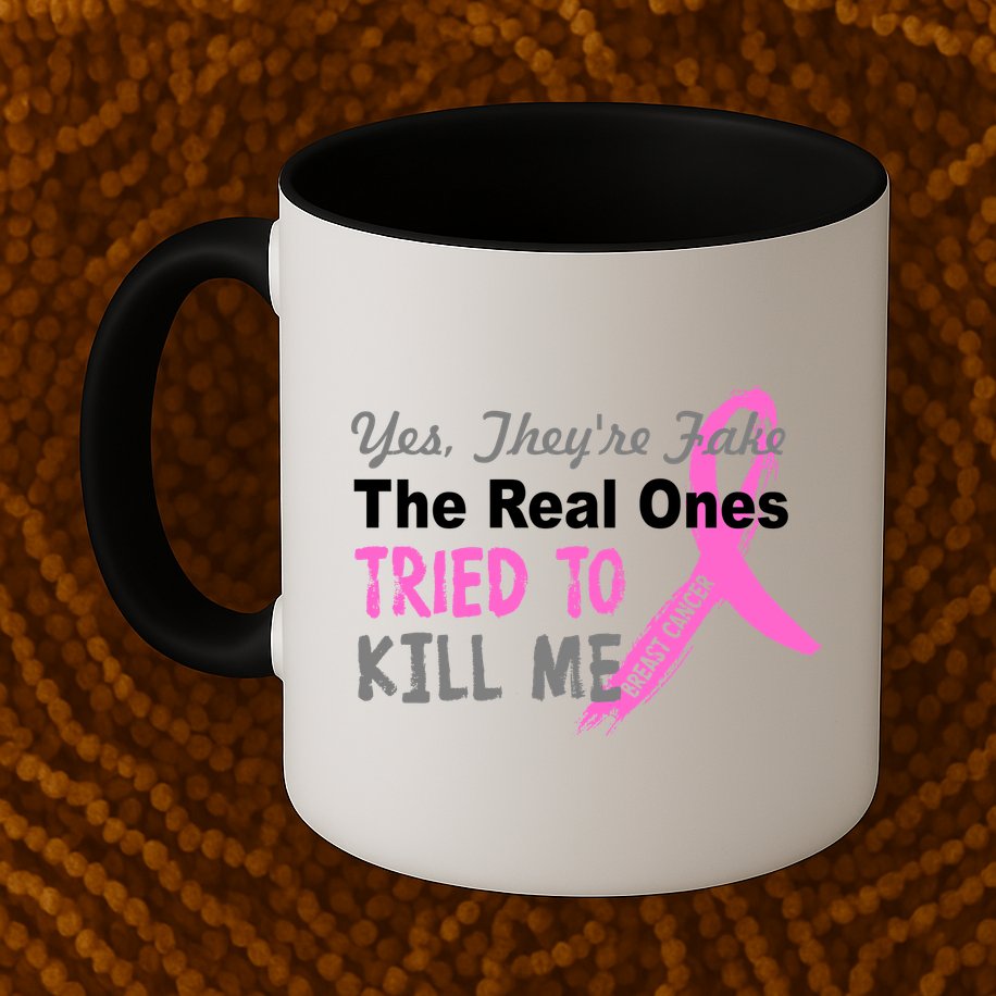 Yes They're Are Fake The Real Ones Tried To Kill Me Mug