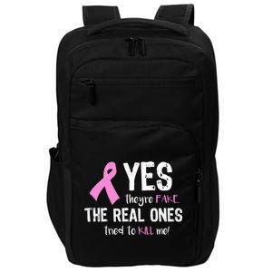 Yes They're Fake Funny Breast Cancer Impact Tech Backpack