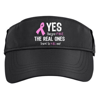 Yes They're Fake Funny Breast Cancer Adult Drive Performance Visor
