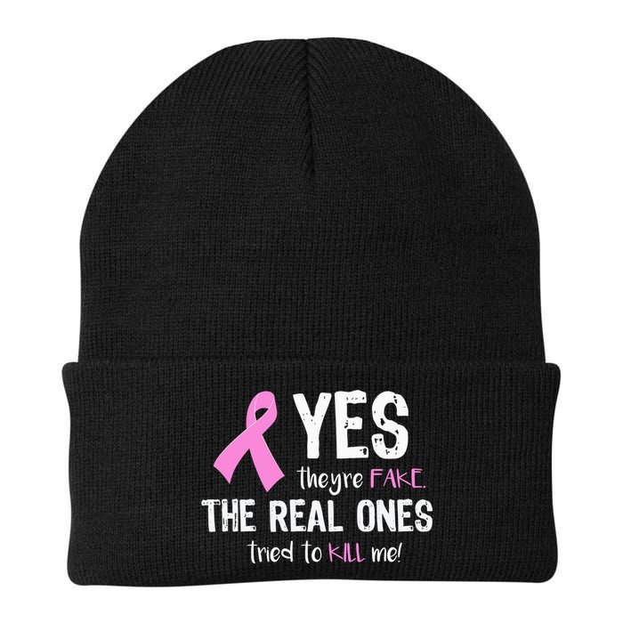 Yes They're Fake Funny Breast Cancer Beanie