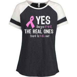 Yes They're Fake Funny Breast Cancer Enza Ladies Jersey Colorblock Tee