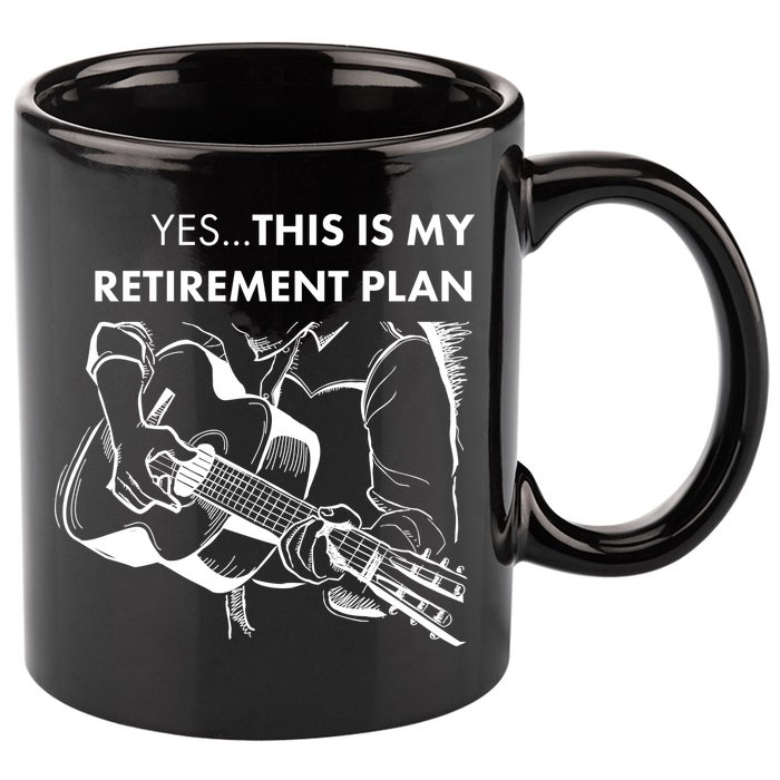 Yes This Is My Retirement Plan Guitar 11oz C Handle Ceramic Mug