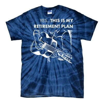 Yes This Is My Retirement Plan Guitar Tie-Dye T-Shirt