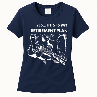 Yes This Is My Retirement Plan Guitar Womens T-Shirt