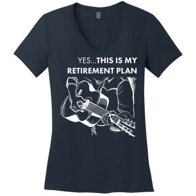 Yes This Is My Retirement Plan Guitar Women's V-Neck T-Shirt