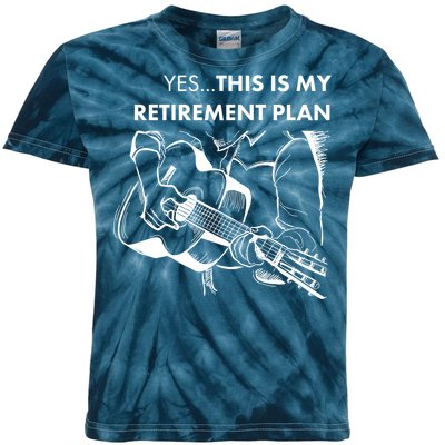 Yes This Is My Retirement Plan Guitar Kids Tie-Dye T-Shirt