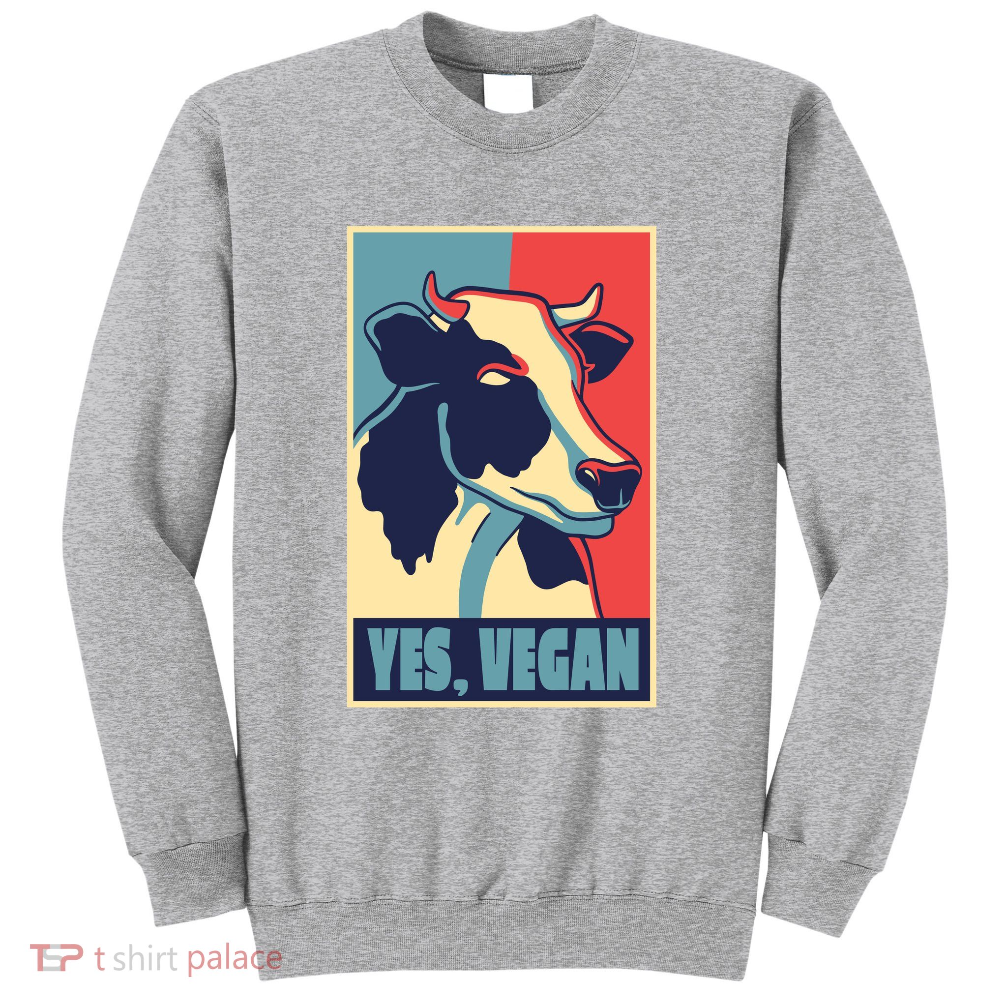 Yes Vegan Cow Sweatshirt