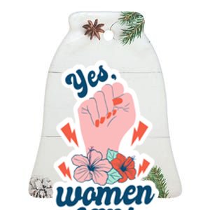 Yes Women Can Floral Ceramic Bell Ornament