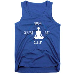 Yoga Eat Sleep Repeat Gift For Yogis And Yoga Lovers Great Gift Tank Top