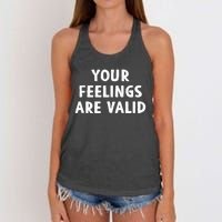 Your Feelings Are Valid Mental Health Support Family Women's Knotted Racerback Tank