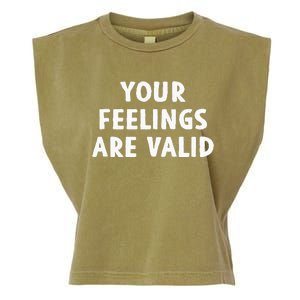 Your Feelings Are Valid Mental Health Support Family Garment-Dyed Women's Muscle Tee