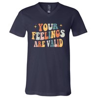 Your Feelings Are Valid Cute Retrotal Health Awareness V-Neck T-Shirt