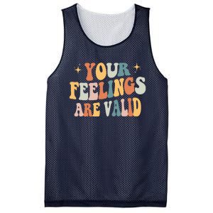 Your Feelings Are Valid Cute Retrotal Health Awareness Mesh Reversible Basketball Jersey Tank