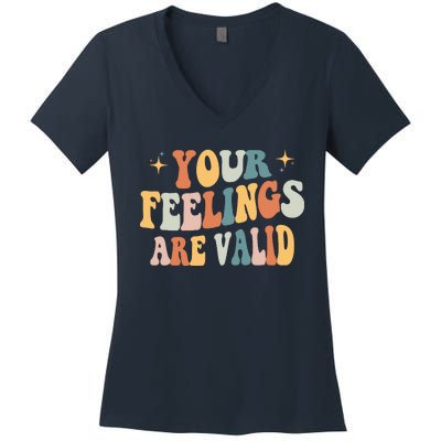 Your Feelings Are Valid Cute Retrotal Health Awareness Women's V-Neck T-Shirt