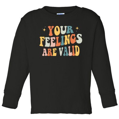 Your Feelings Are Valid Cute Retro Mental Health Awareness Toddler Long Sleeve Shirt