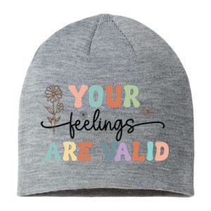 Your Feelings Are Valid Cute Retro Mental Health Awareness Sustainable Beanie