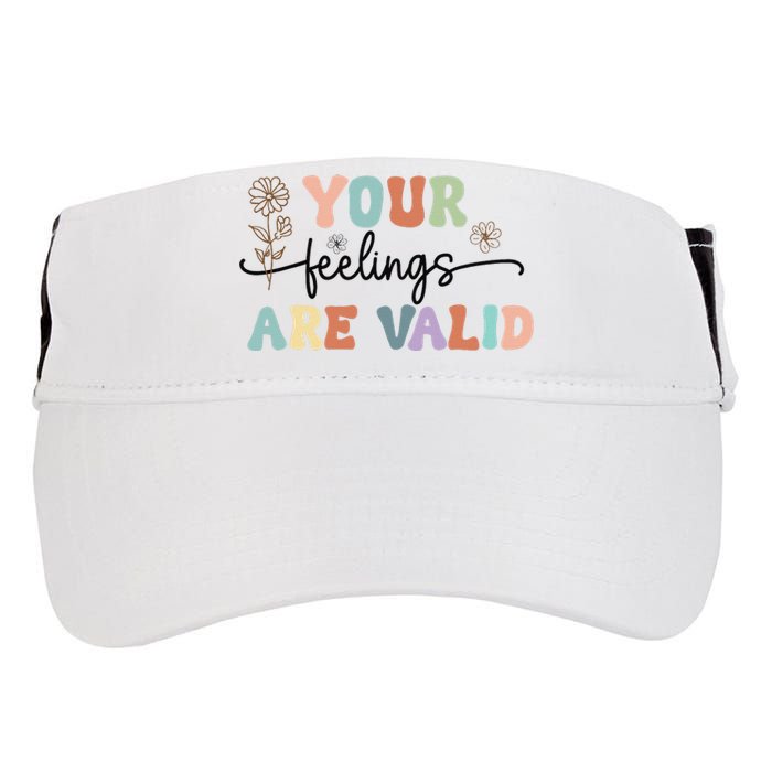 Your Feelings Are Valid Cute Retro Mental Health Awareness Adult Drive Performance Visor