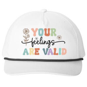 Your Feelings Are Valid Cute Retro Mental Health Awareness Snapback Five-Panel Rope Hat