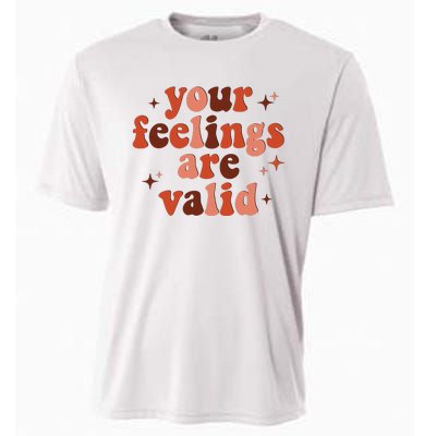 Your Feelings Are Valid Mental Health Matters Awareness Cooling Performance Crew T-Shirt