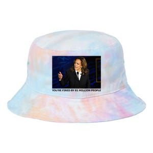 YouRe Fired By 81 Million People Tie Dye Newport Bucket Hat