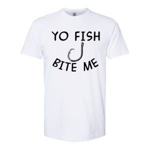 Yo Fish Bite Me Cool Gift Softstyle CVC T-Shirt