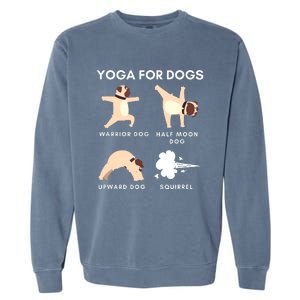 Yoga For Dogs Squirrel Funny Yoga Wear Garment-Dyed Sweatshirt