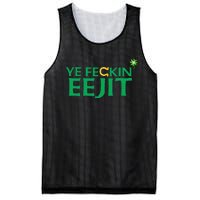 Ye Feckin Eejit St. Patrick's Day Saint Paddy Irish Ireland Mesh Reversible Basketball Jersey Tank