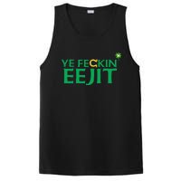 Ye Feckin Eejit St. Patrick's Day Saint Paddy Irish Ireland PosiCharge Competitor Tank