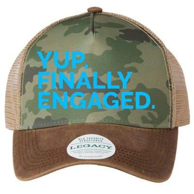 Yup Finally Engaged Legacy Tie Dye Trucker Hat