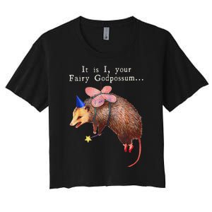 Your Fairy God Possum Funny Opossum Women's Crop Top Tee