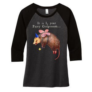 Your Fairy God Possum Funny Opossum Women's Tri-Blend 3/4-Sleeve Raglan Shirt