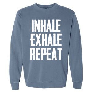 Yoga Funny Gift Inhale Exhale Repeat Inhale Love And Gratitude Cute Gift Garment-Dyed Sweatshirt