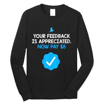 Your feedback is appreciated. Now pay $8 Verified Take Over Long Sleeve Shirt