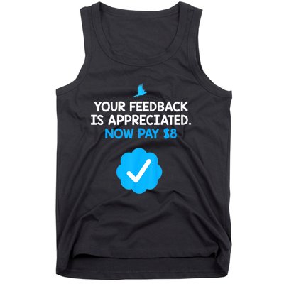 Your feedback is appreciated. Now pay $8 Verified Take Over Tank Top