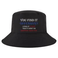You Find It Offensive I Find It Funny Redneck Country Cool Comfort Performance Bucket Hat