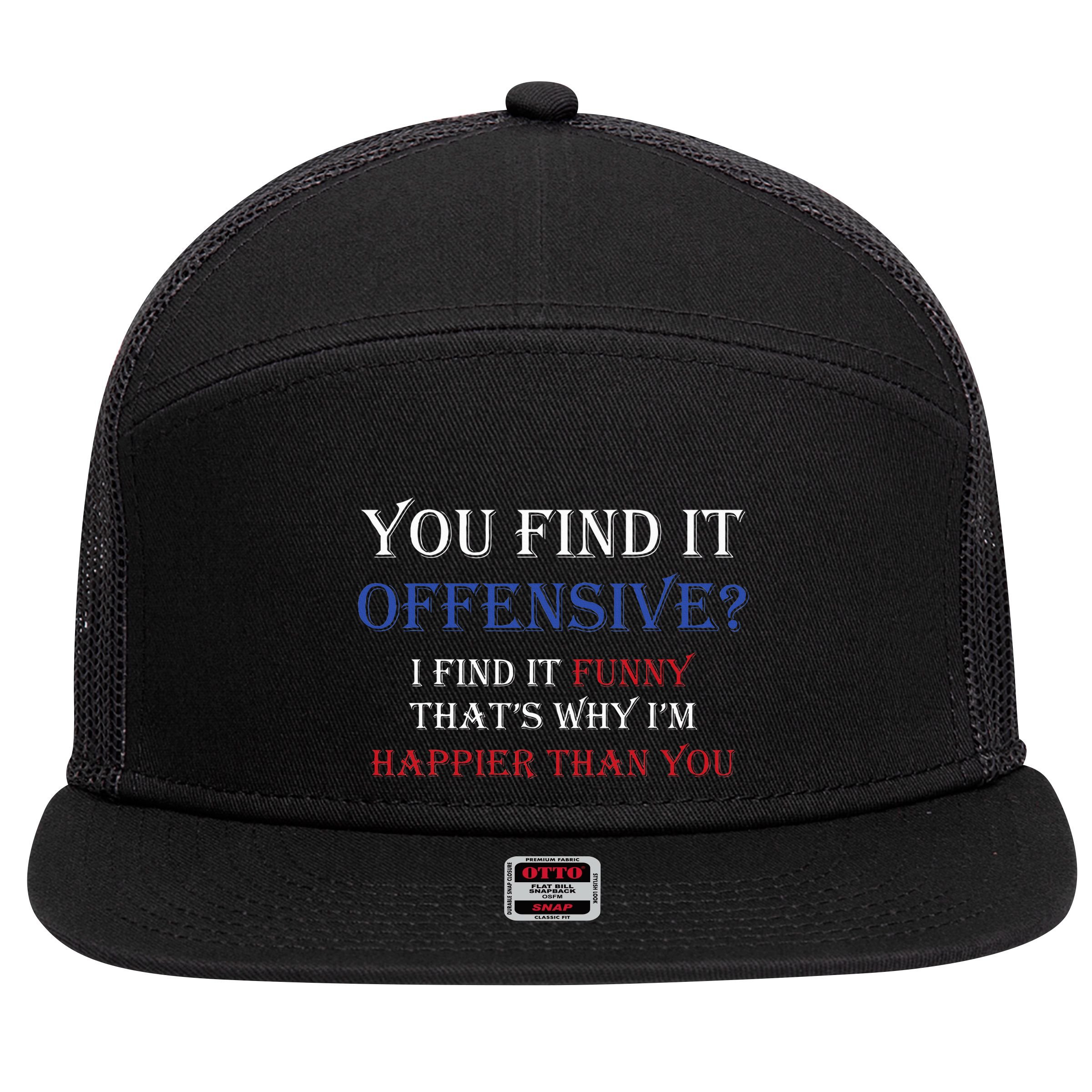 You Find It Offensive I Find It Funny Redneck Country 7 Panel Mesh Trucker Snapback Hat