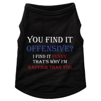 You Find It Offensive I Find It Funny Redneck Country Doggie Tank