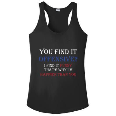 You Find It Offensive I Find It Funny Redneck Country Ladies PosiCharge Competitor Racerback Tank
