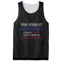 You Find It Offensive I Find It Funny Redneck Country Mesh Reversible Basketball Jersey Tank