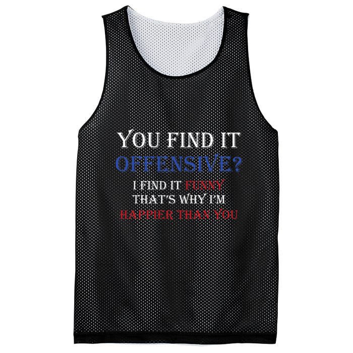 You Find It Offensive I Find It Funny Redneck Country Mesh Reversible Basketball Jersey Tank