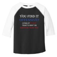 You Find It Offensive I Find It Funny Redneck Country Toddler Fine Jersey T-Shirt