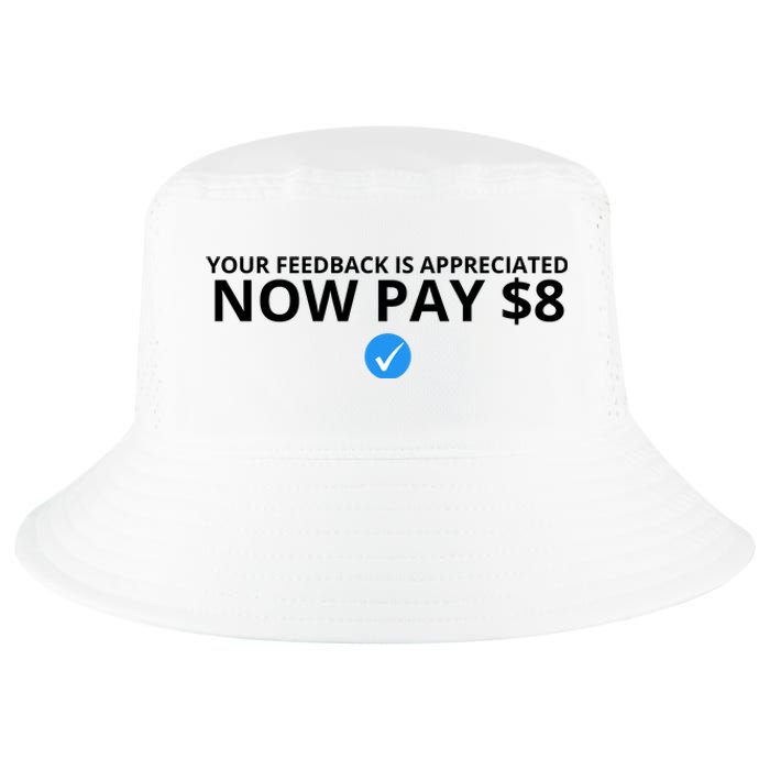 Your Feedback Is Appreciated Now Pay $8 Cool Comfort Performance Bucket Hat