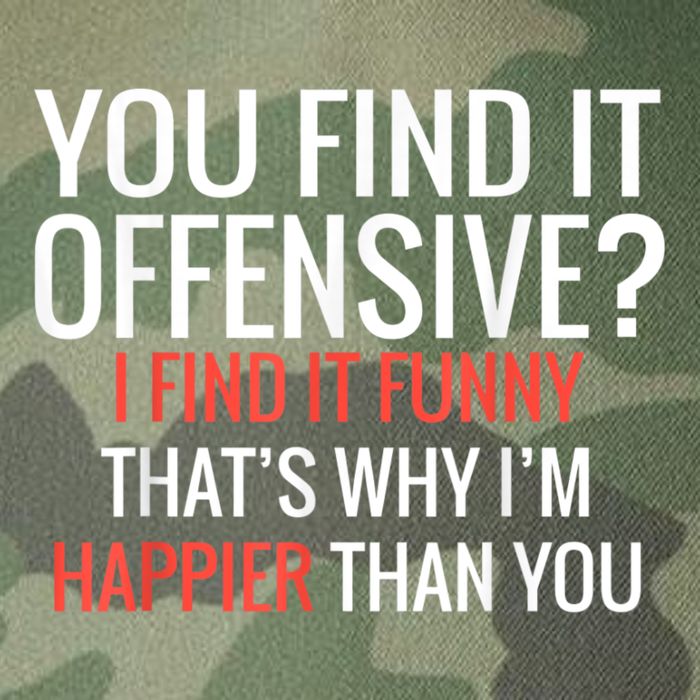 You Find It Offensive I Find It Funny That’S Why I’M Happier Legacy Tie Dye Trucker Hat