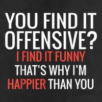 You Find It Offensive I Find It Funny That’S Why I’M Happier Crop Fleece Hoodie