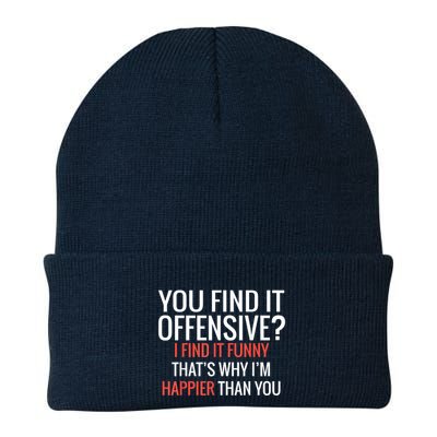 You Find It Offensive I Find It Funny That’S Why I’M Happier Beanie
