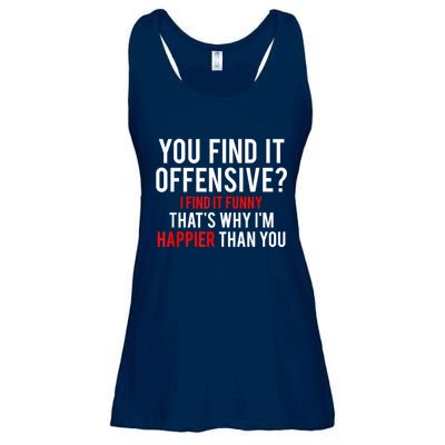 You Find It Offensive I Find It Funny That’S Why I’M Happier Ladies Essential Flowy Tank