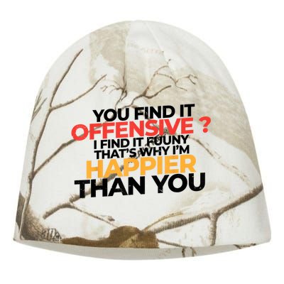 You Find It Offensive I Find It Funny That’S Why I’M Happier Kati - Camo Knit Beanie