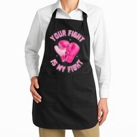 Your Fight Is My Fight Boxing Breast Cancer Awareness Apron